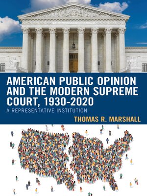 cover image of American Public Opinion and the Modern Supreme Court, 1930-2020